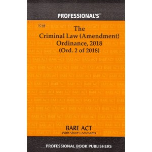 Professional's Bare Act on The Criminal Law (Amendent) Ordinance, 2018